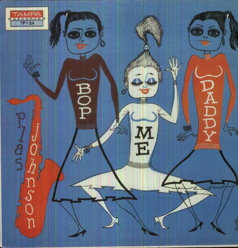 Plas Johnson - Bop Me Daddy (LP)