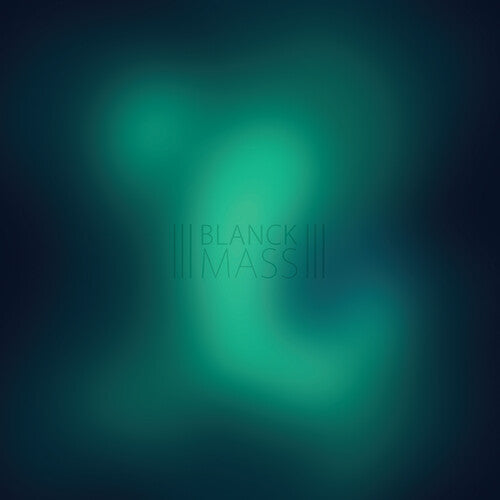 Blanck Mass - Blanck Mass (Color Vinyl)