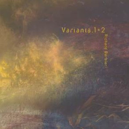 Richard Barbieri - Variants 1+2 (Gate) (180 Gram) (Uk)