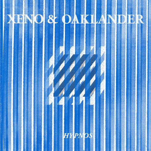 Xeno & Oaklander - Hypnos (indie Exclusive)