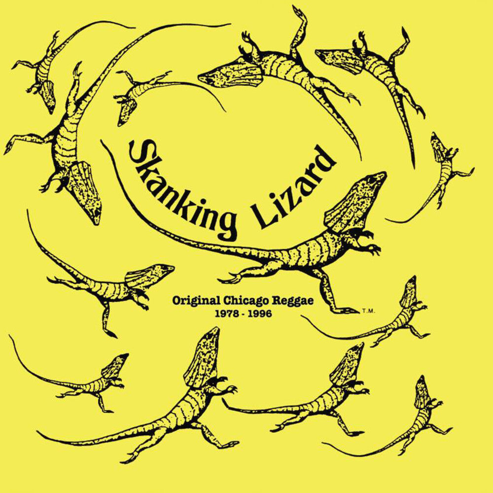 SKANKING LIZARD - Original Chicago Reggae 1978-1996 (LP)