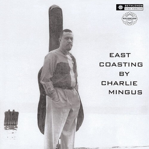 Charles Mingus - East Coasting (2014 - Remaster)