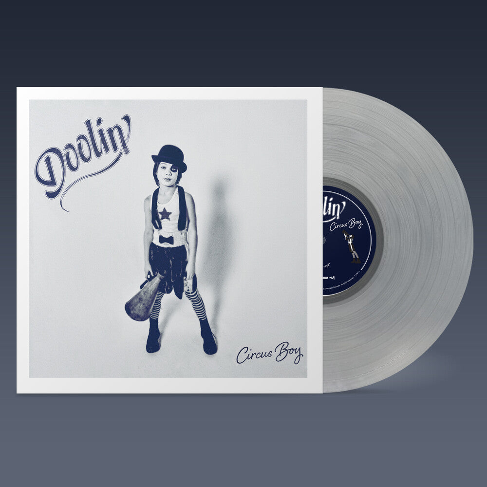 Doolin' - Circus Boy - Clear (Clear Vinyl) (Ofgv)