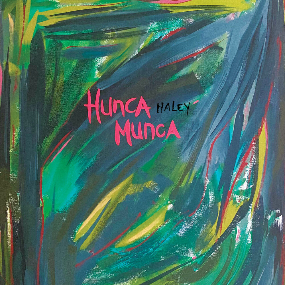Haley - Hunca Munca (Colored Vinyl)