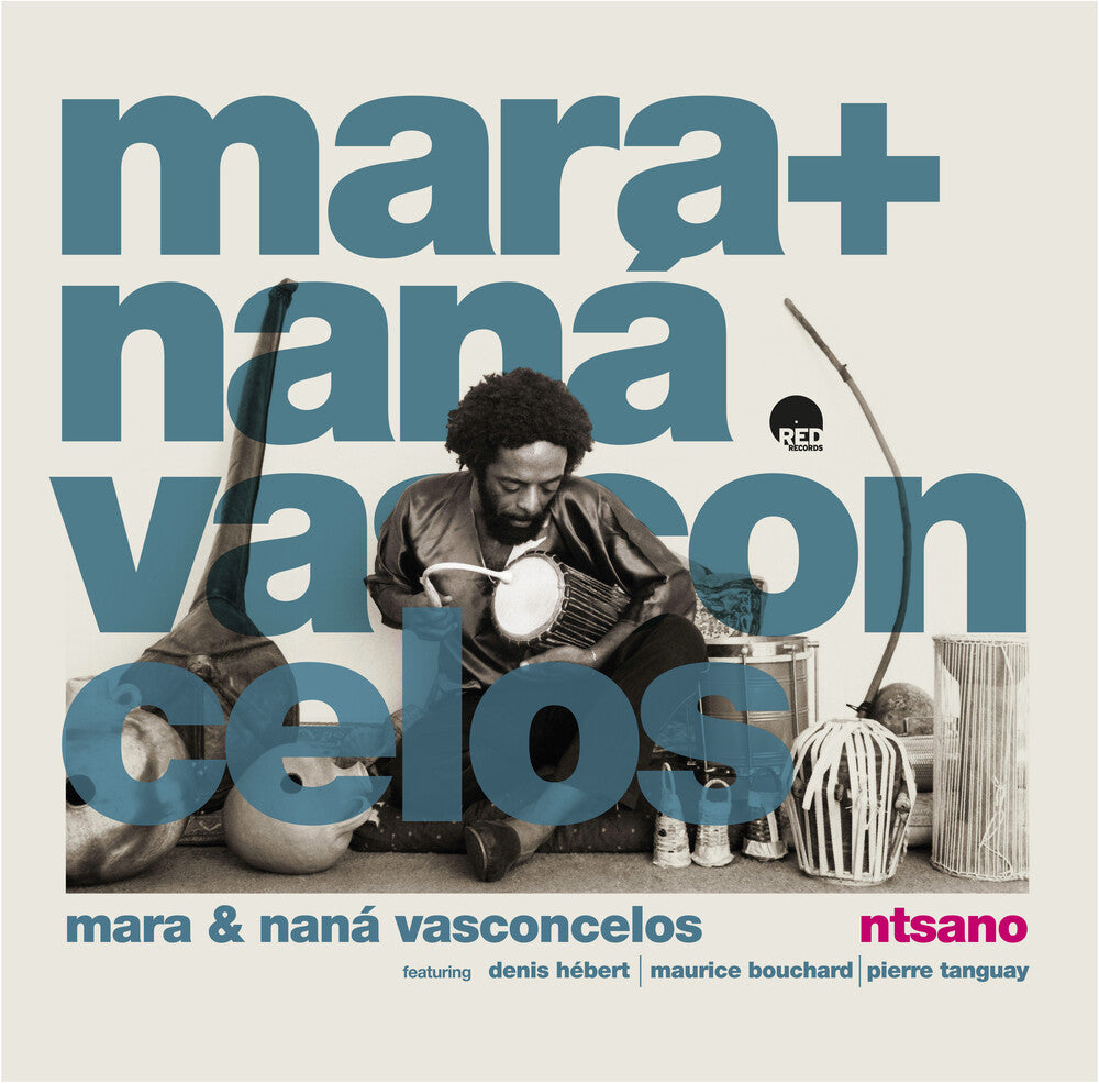 Mara Vasconcelos & Nana - Ntsano (180 Gram) (Remastered)