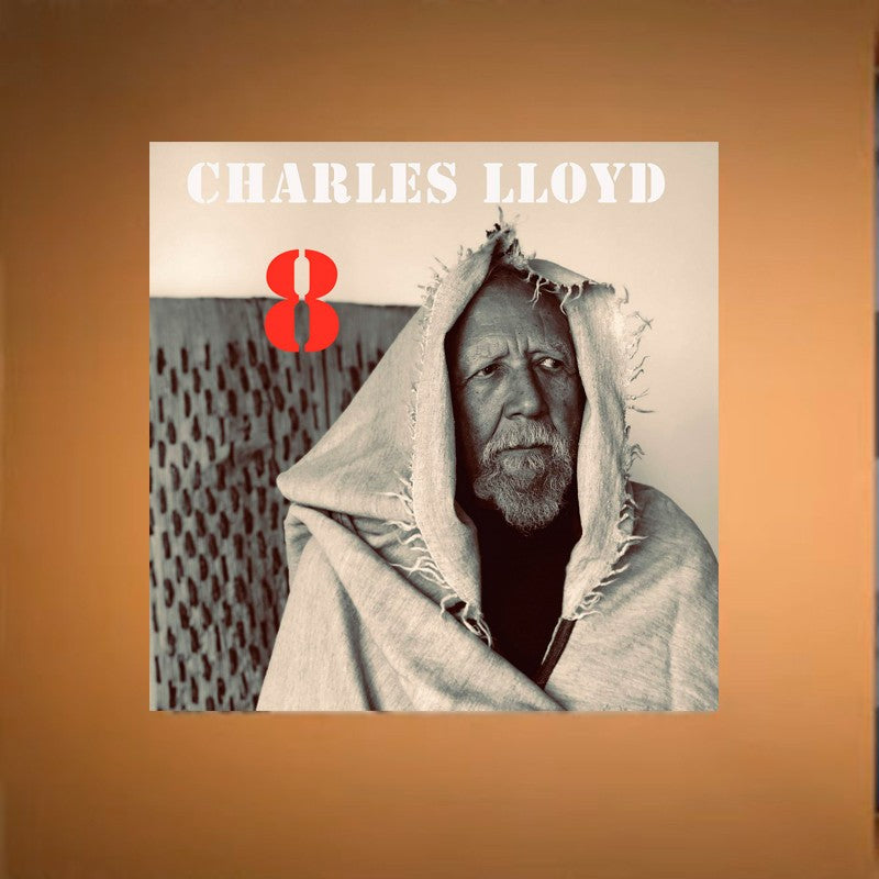 Charles Lloyd - 8: Kindred Spirits (Live From The Lobero)