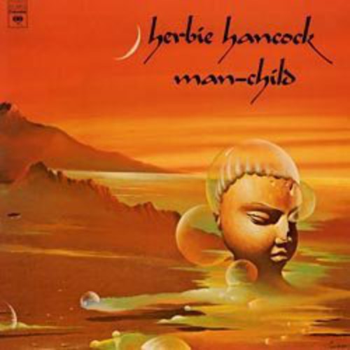 Herbie Hancock - Man-Child (LP)