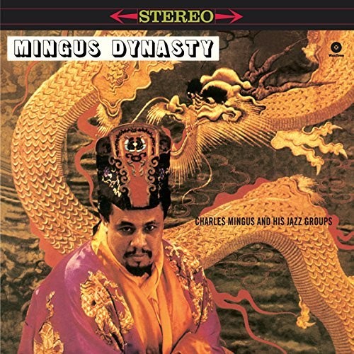 Charles Mingus - Mingus Dynasty