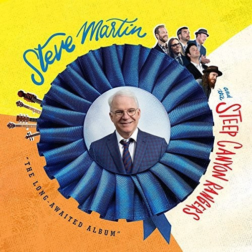 Steve Martin & the Steep Canyon Rangers - The Long-Awaited Album
