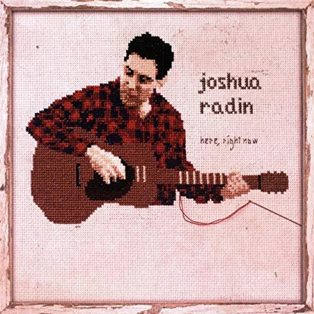 Joshua Radin - Here, Right Now