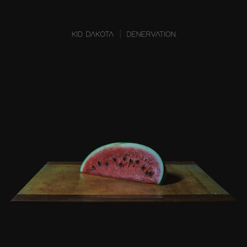 Kid Dakota - Denervation (Colored Vinyl)