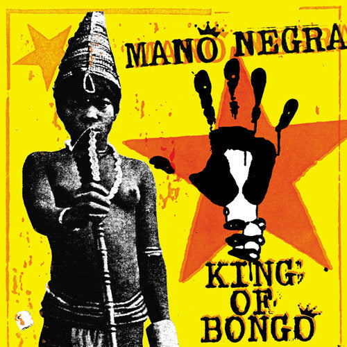 Mano Negra - King Of Bongo 【Vinyl】