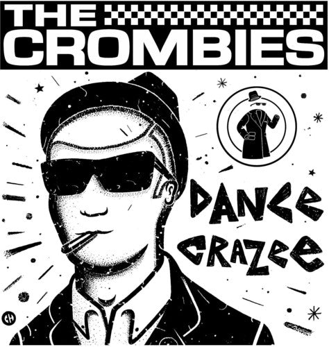 Crombies - Dance Crazee (LP)