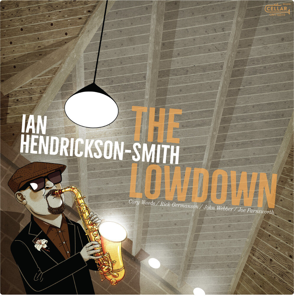 Hendrickson-Ian Smith - The Lowdown (LP)