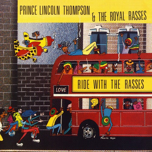 Prince Lincoln & the Royal Rasses - Ride With The Rasses