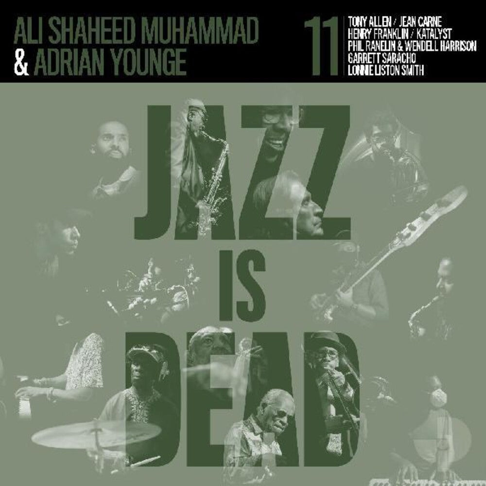 Younge, Adrian / Muhammad, Ali Shaheed - Jazz Is Dead 011 (LP)