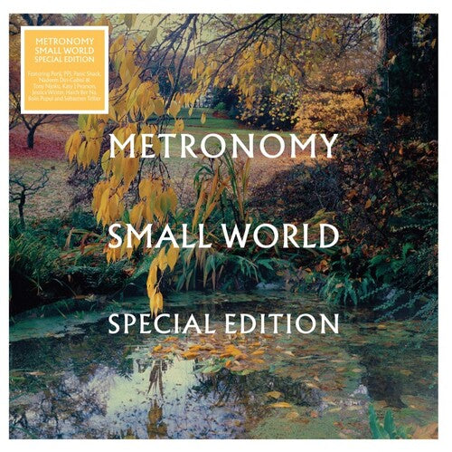 Metronomy - Small World (Special Edition)