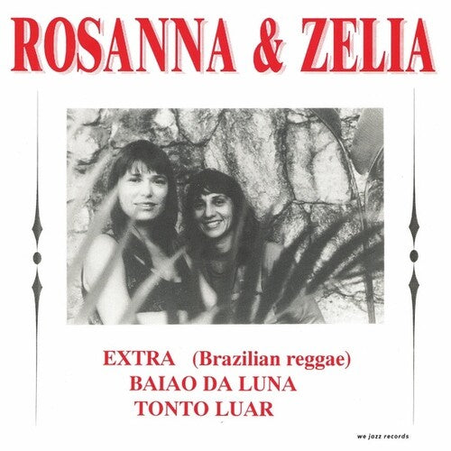 Rosanna & Zelia - Baiao Da Luna 【Vinyl】