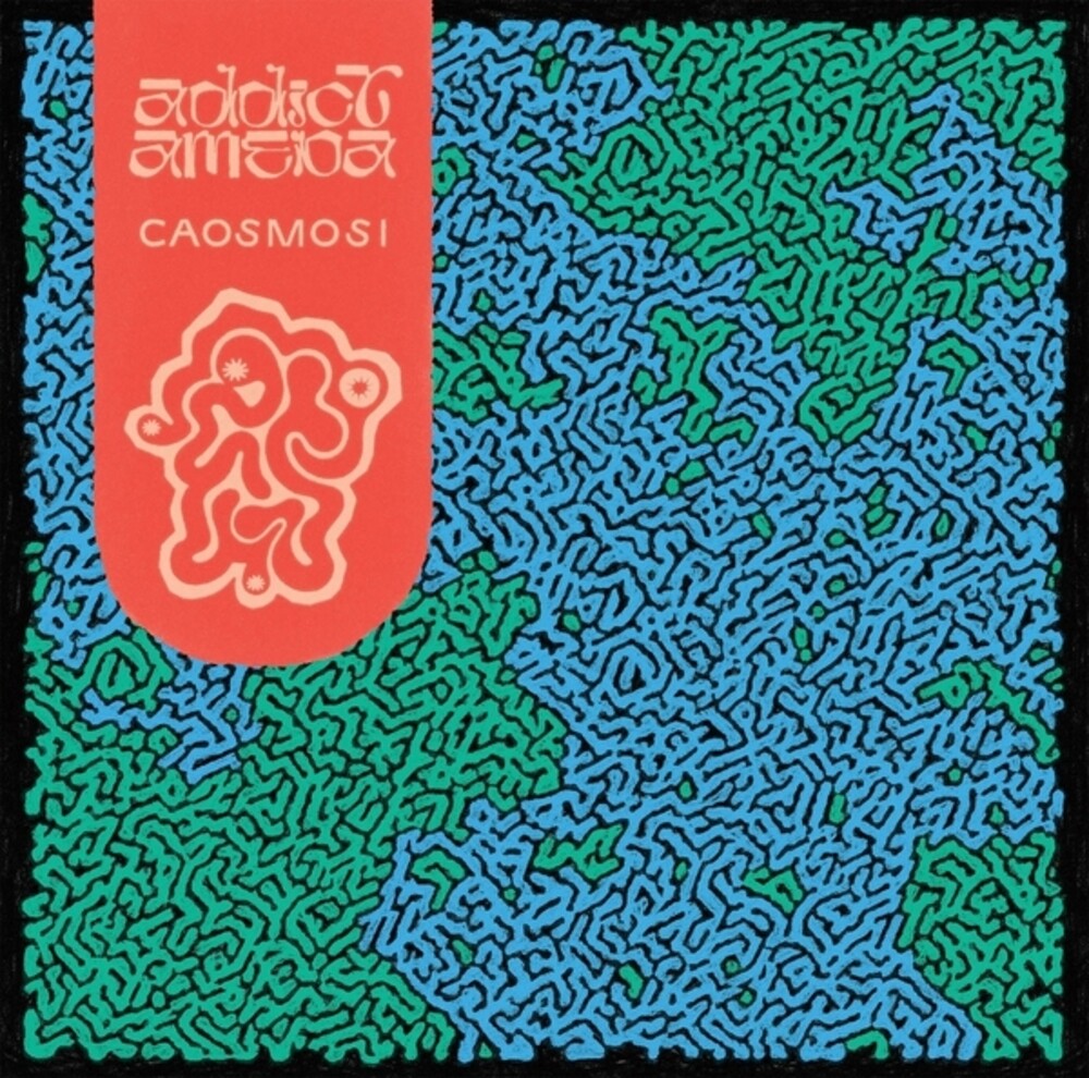 Addict Ameba - Caosmosi (Ita)