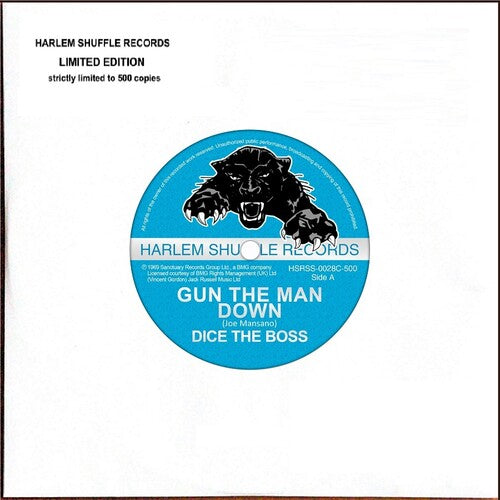 Dice the Boss - Gun The Man Down / Your Boss Dj