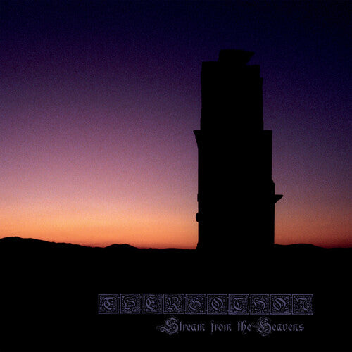 Thergothon - Stream From The Heavens