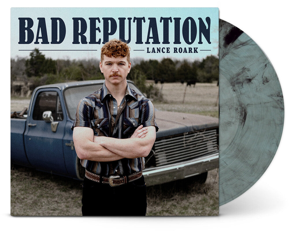 Lance Roark - Bad Reputation (Electric Smoke LP)