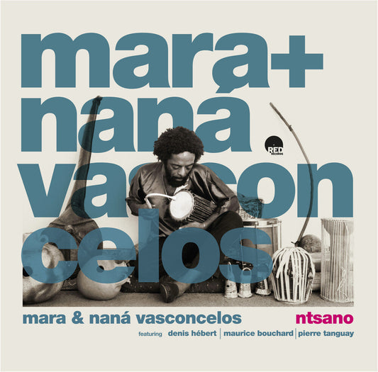 Mara Vasconcelos  & Nana - Ntsano (180 Gram) (Remastered)