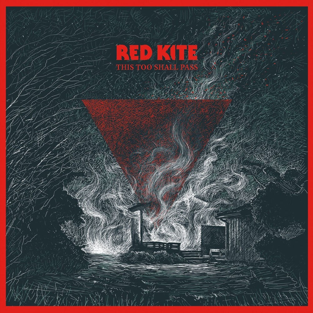 Red Kite - This Too Shall Pass (Red)