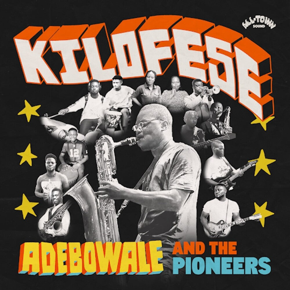 [PRE-ORDER] Adebowale & The Pioneers - Kilofese (LP)