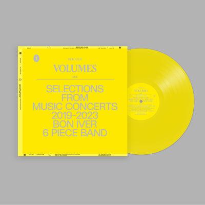 Bon Iver - Volumes: One "Selections From Music Concerts 2019-2023 Bon Iver 6 Piece Band" (Happy Valley Exclusive)(Ducky Yellow Coloured Vinyl)